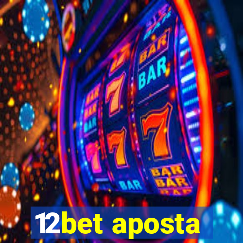 12bet aposta